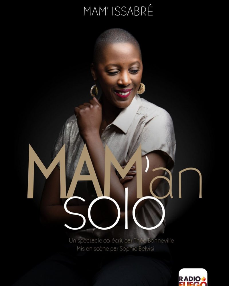 Mam' Issabré dans Mam'an solo