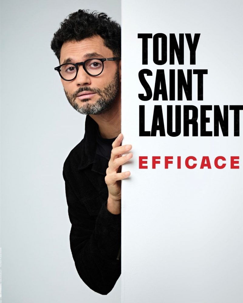 Tony Saint Laurent dans Efficace
