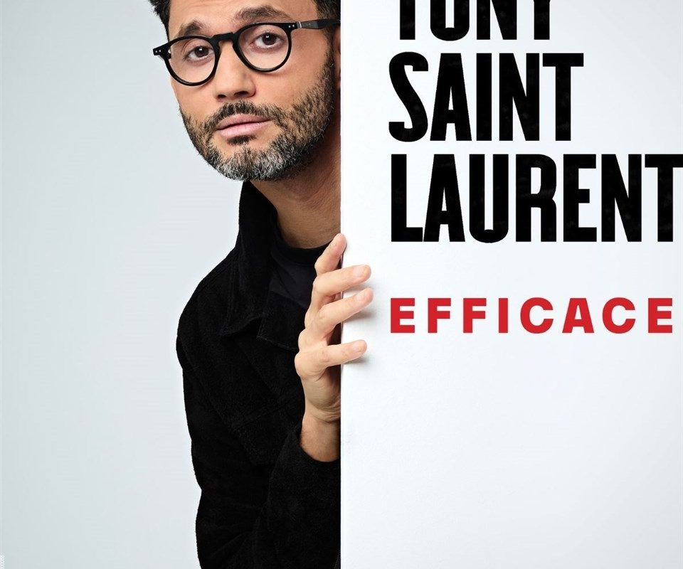 Tony Saint Laurent dans Efficace