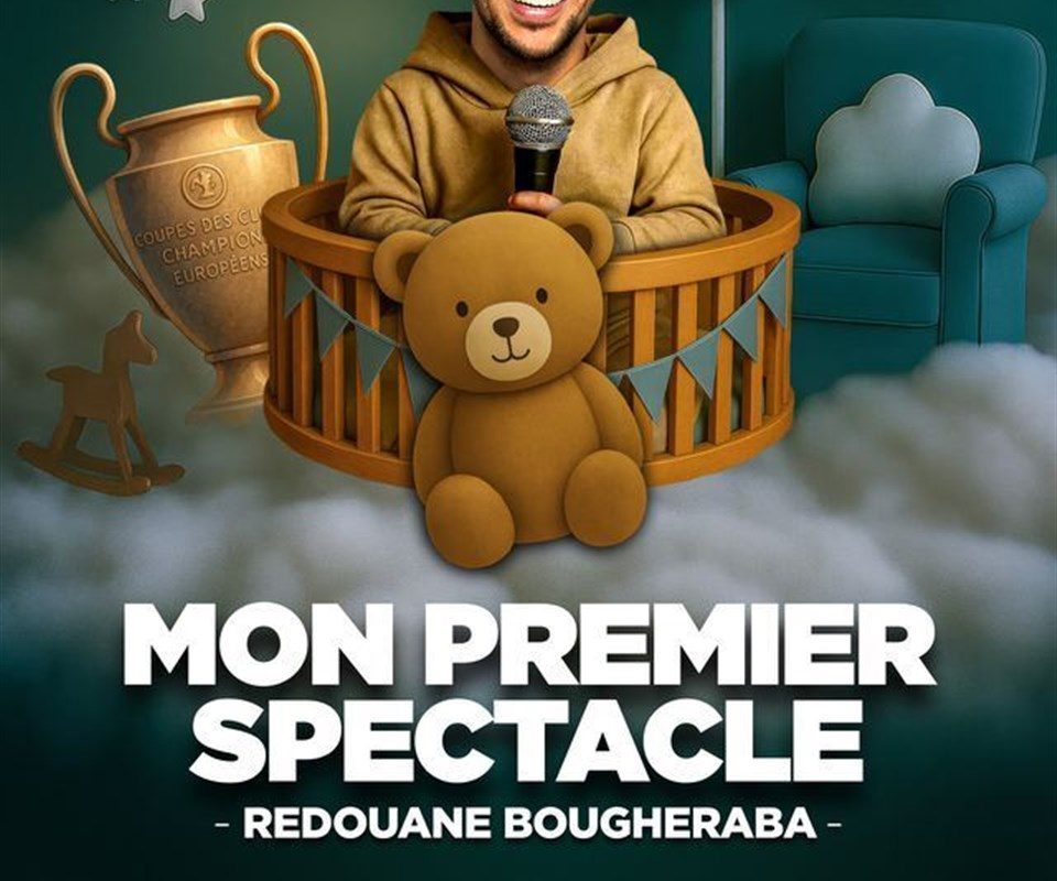Redouane Bougheraba dans Mon premier spectacle