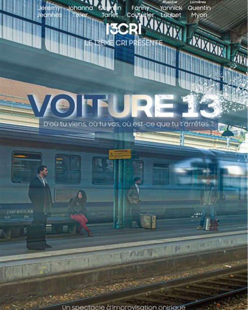 Voiture 13 : Le rencard de l'impro