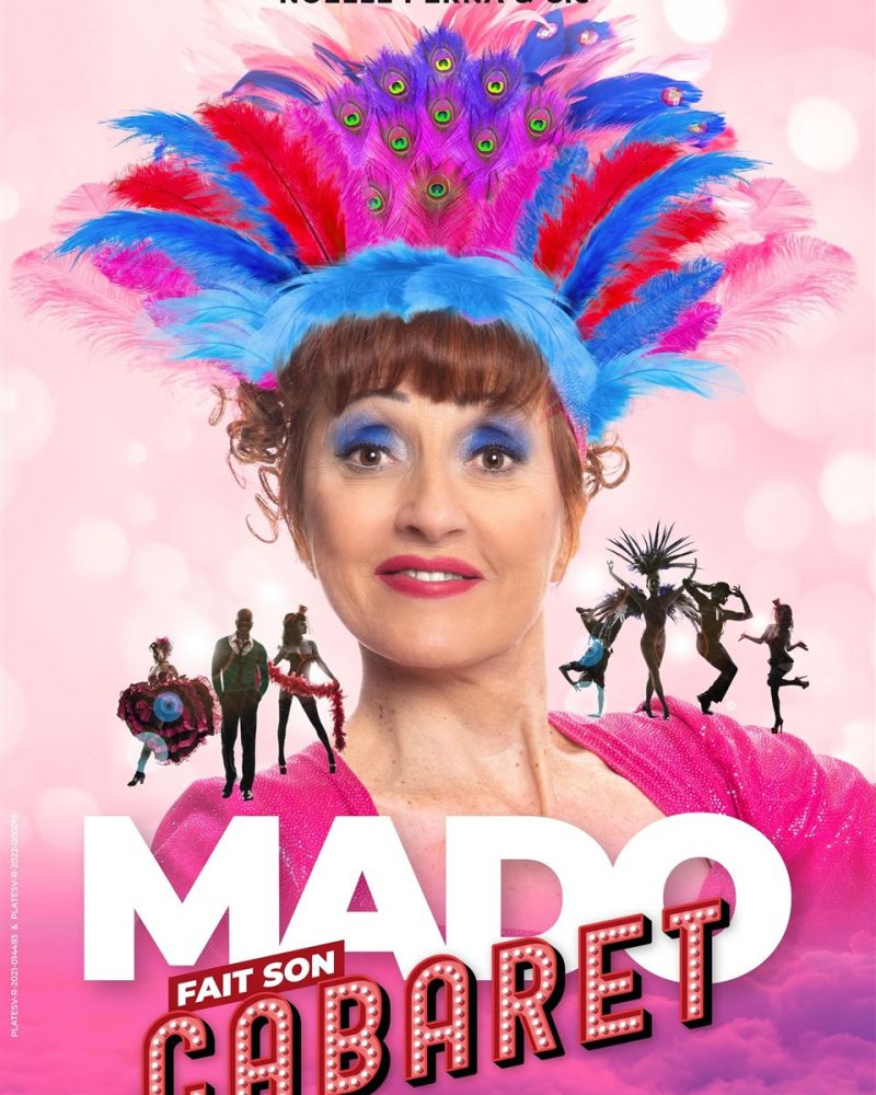 Noëlle Perna dans Mado fait son cabaret