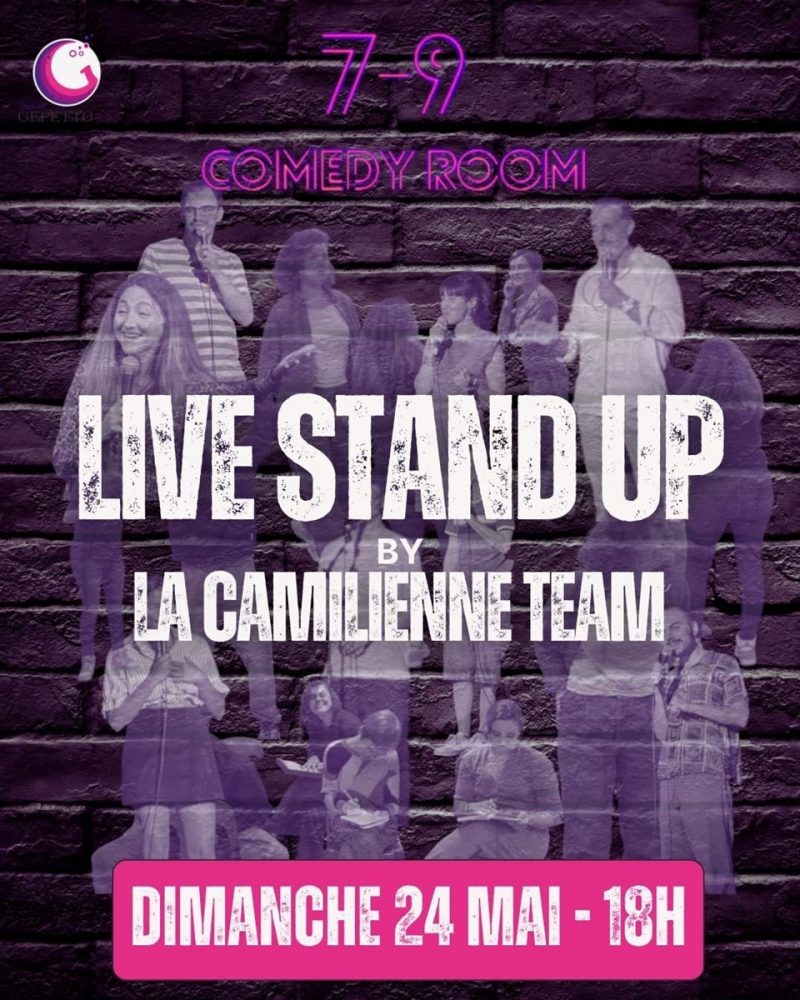 Live stand-up by La Camilienne