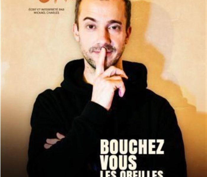 Photo de Mickaël Charles dans Bouchez-vous les oreilles