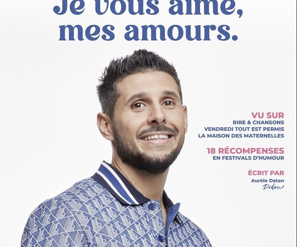 Didou dans Je vous aime, mes amours