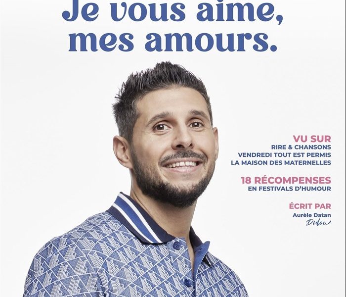 Photo de Didou dans Je vous aime, mes amours
