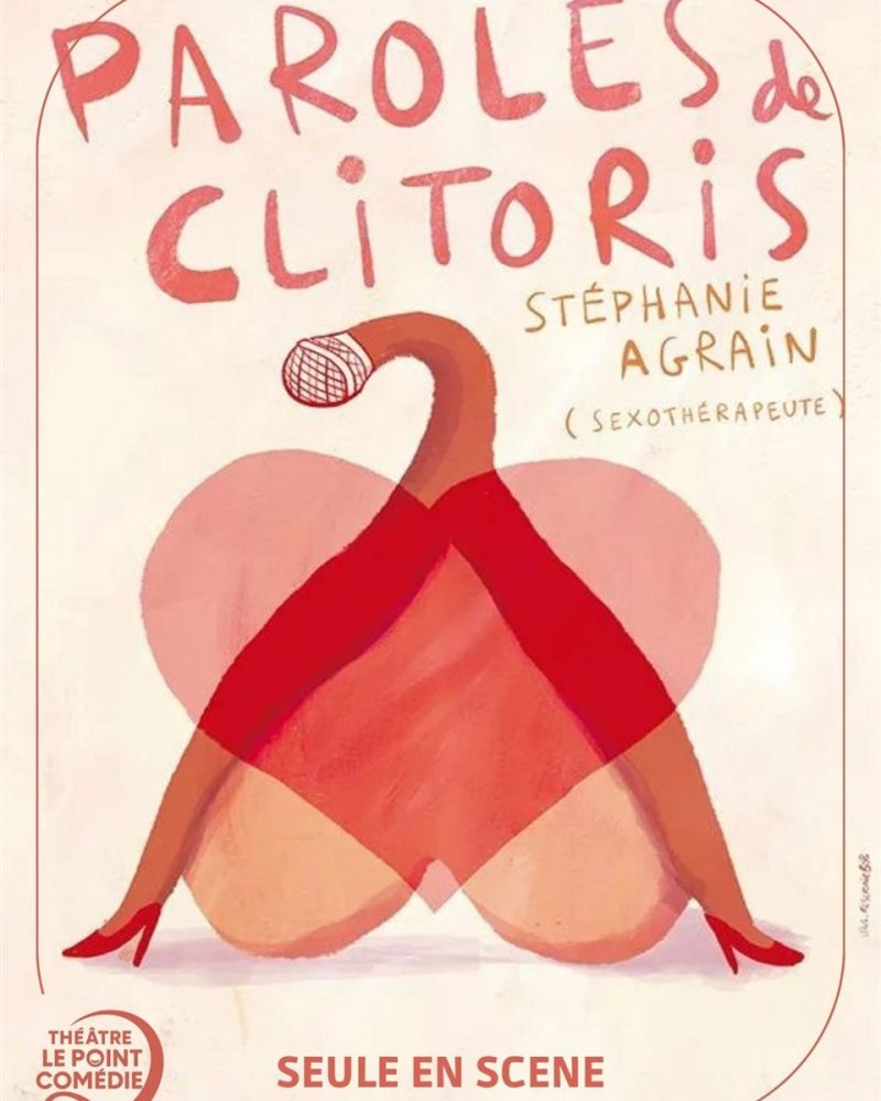 Stéphanie Agrain dans Paroles de Clitoris