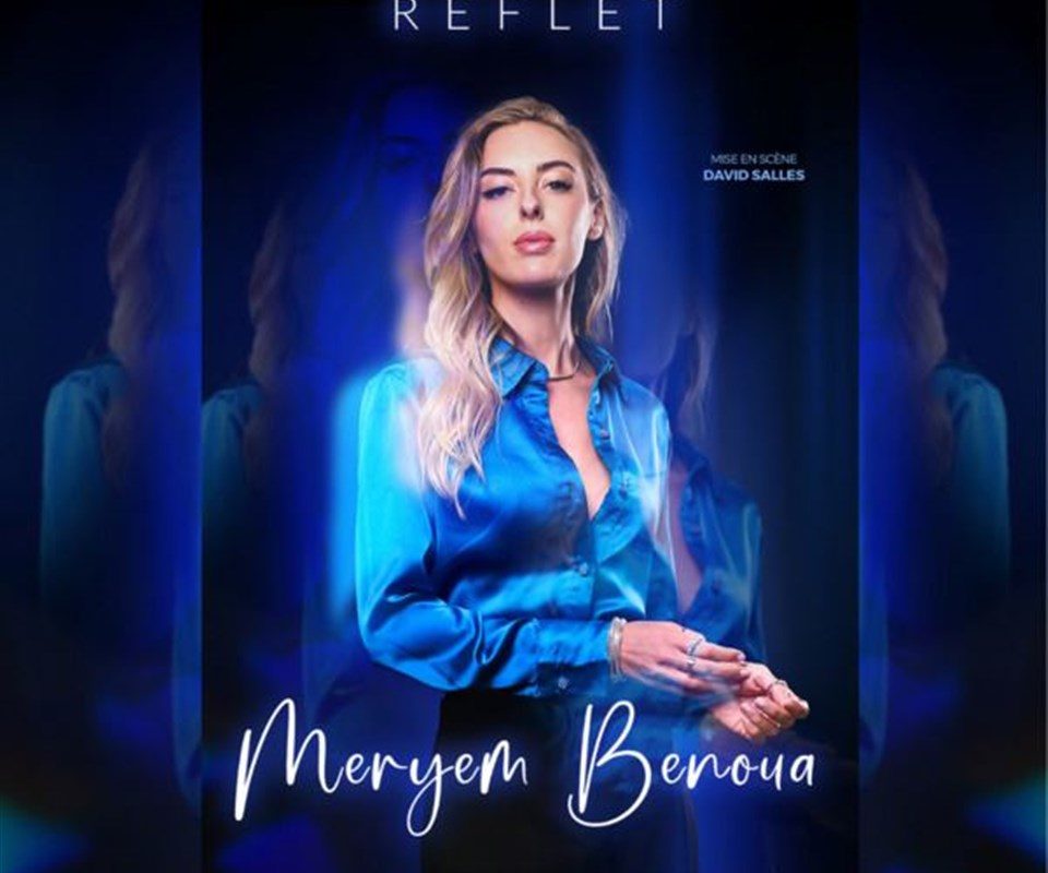 Meryem Benoua dans Reflet