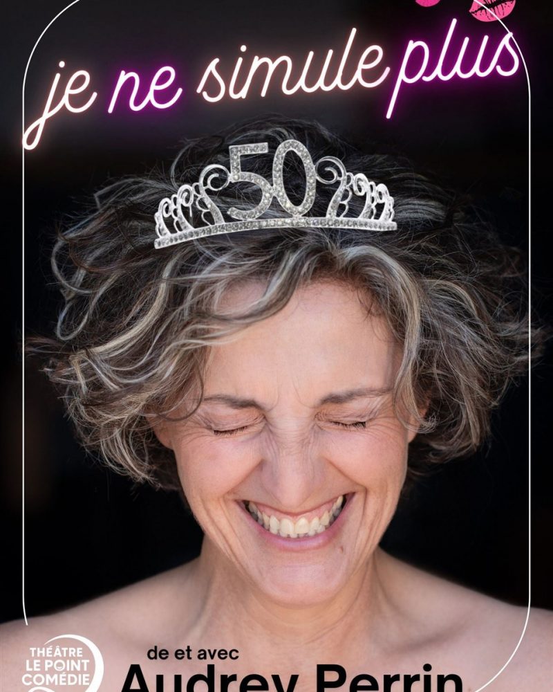 Audrey Perrin dans Je ne simule plus