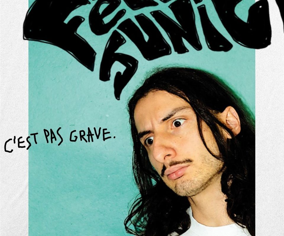 Felix Junier dans C'est pas grave