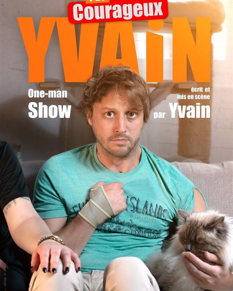 Yvain dans Pas courageux