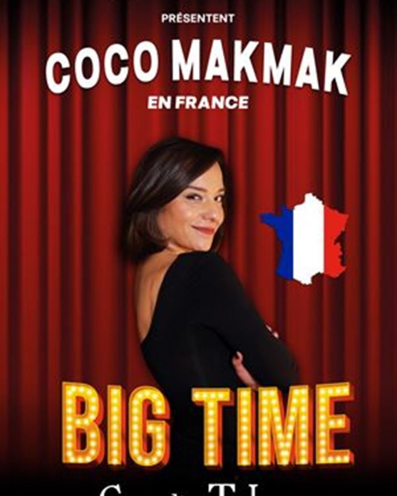 Coco Makmak dans Big Time