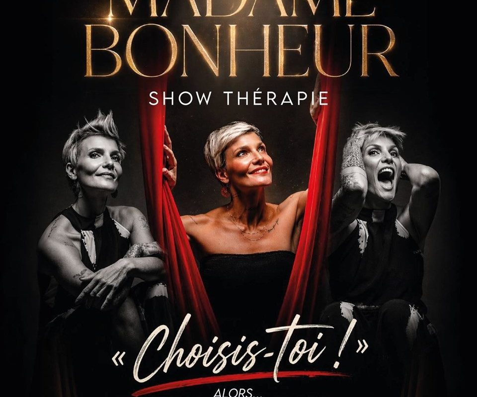 Madame Bonheur dans Choisis-toi