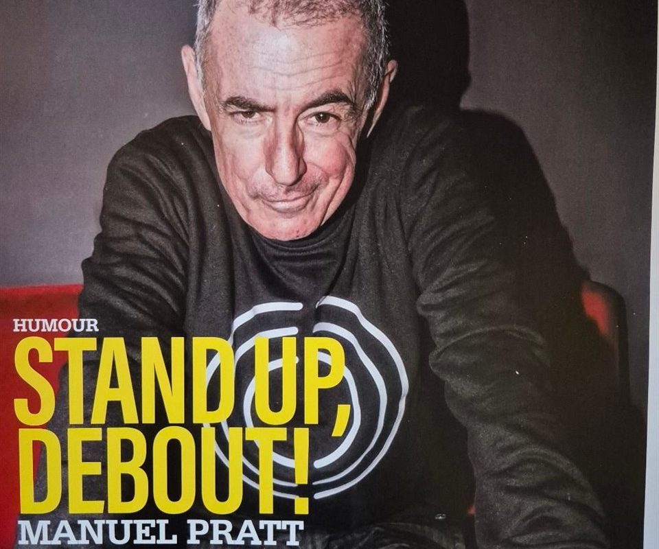 Manuel Pratt dans Stand Up debout !