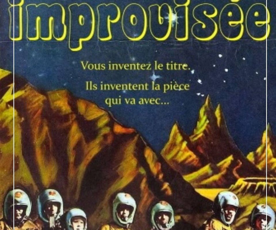 Pièce improvisée