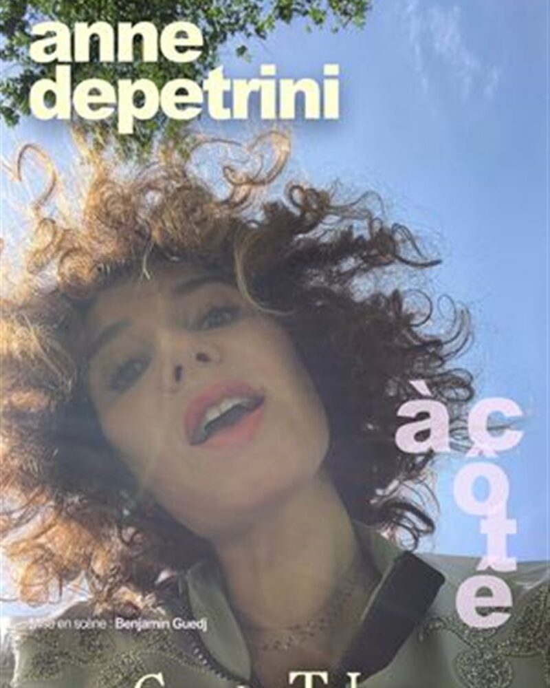 Anne Depetrini dans À côté