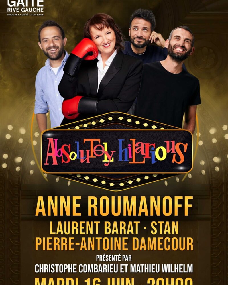 Absolutely Hilarious avec Anne Roumanoff