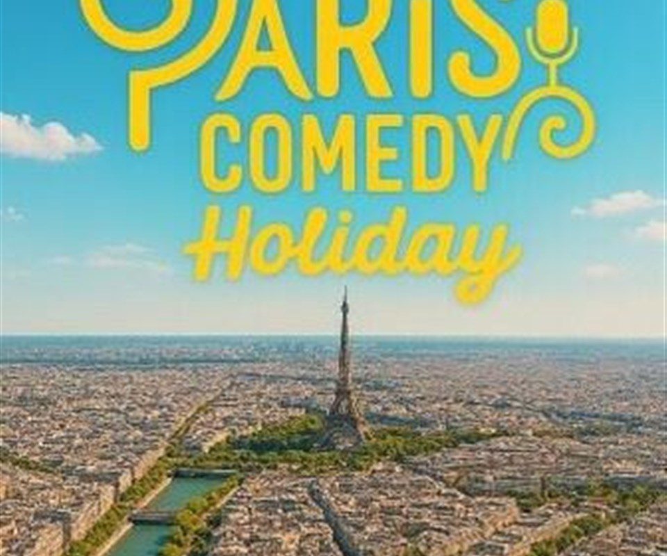 Paris Comedy Holiday