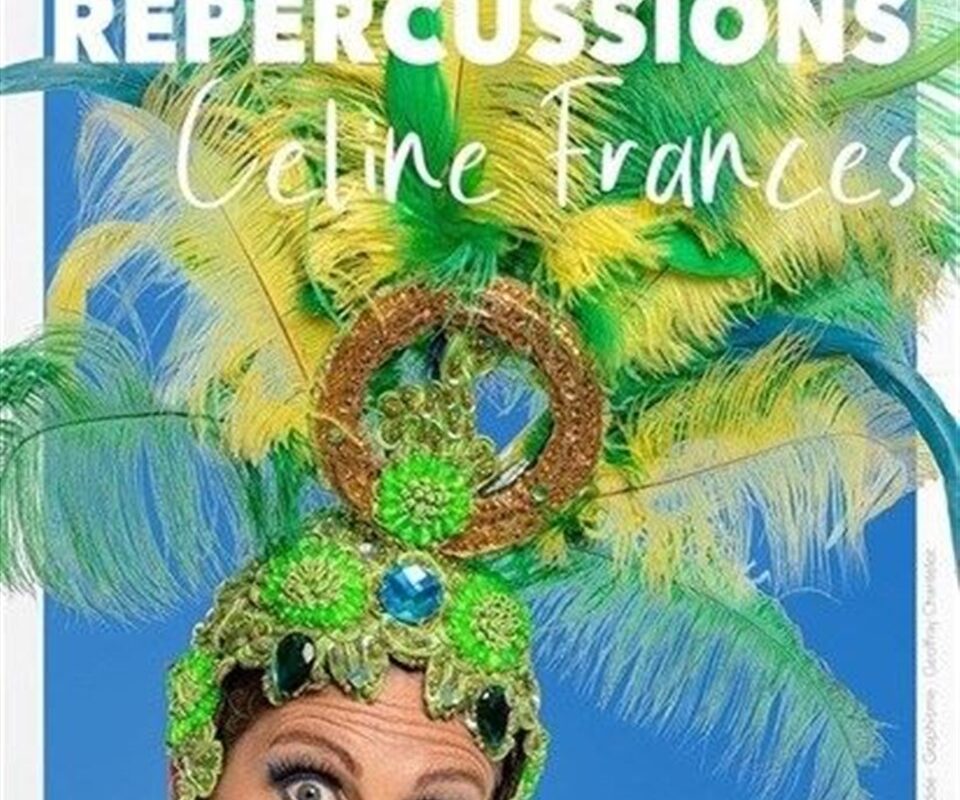 Céline Frances dans Répercussions