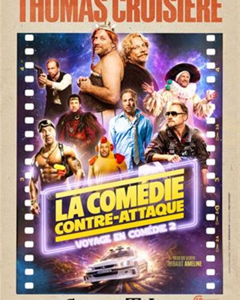 Thomas Croisière dans La comédie contre attaque