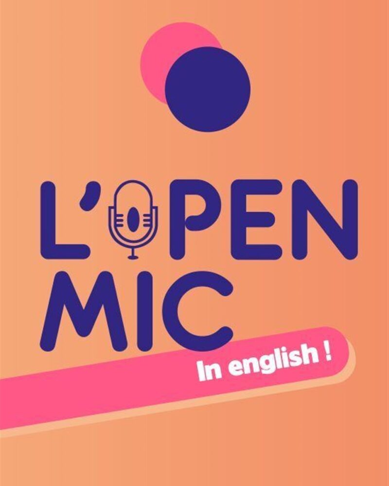 L'Open Mic in English !
