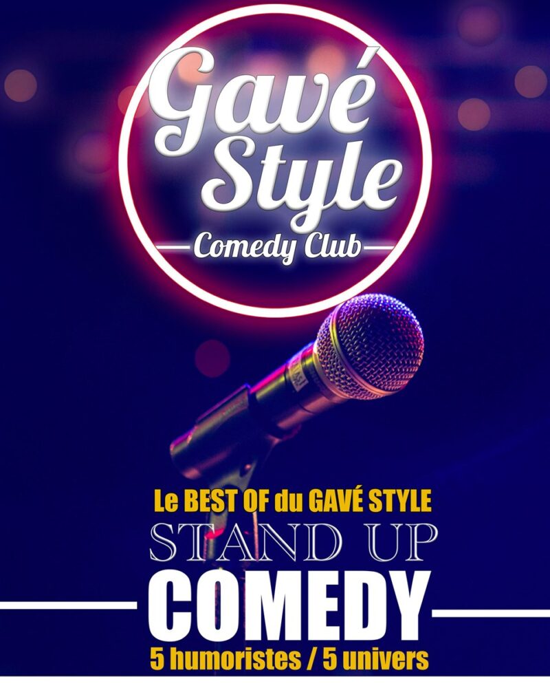 Comedy Club Gavé style : Le Best Of