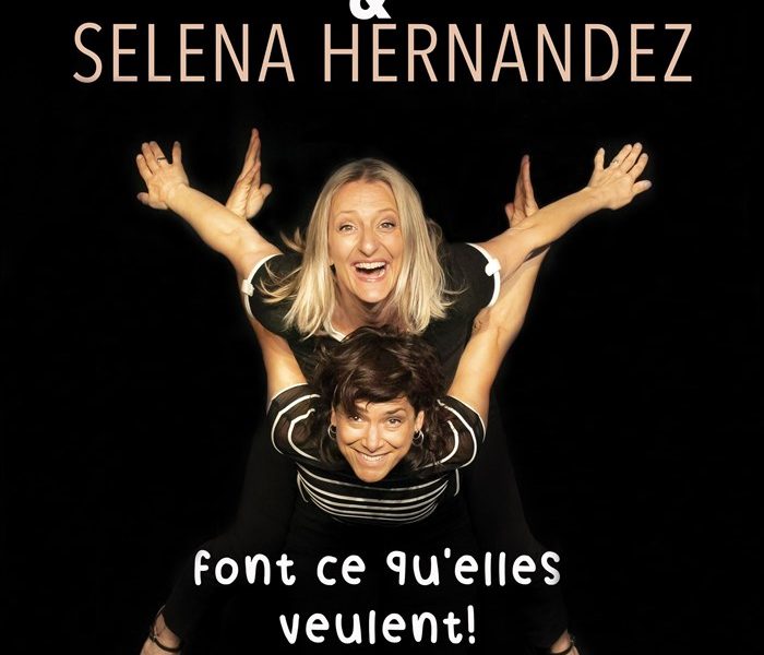 Photo de Cécile Giroud et Selena Hernandez font ce qu'elles veulent